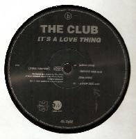 The Club - It's A Love Thing
