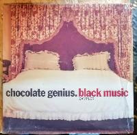Chocolate Genius - Black Music