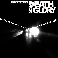Death Or Glory (3) - Can't...