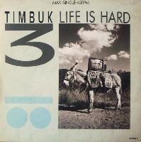 Timbuk 3 - Life Is Hard