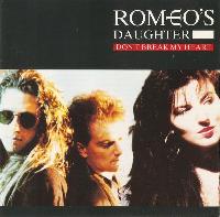 Romeo's Daughter - Don't...