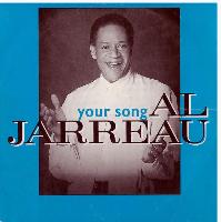 Al Jarreau - Your Song