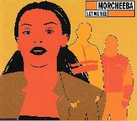 Morcheeba - Let Me See