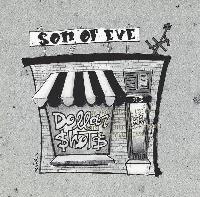 Son Of Eve - Dollar Shots  