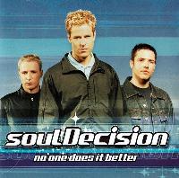 soulDecision - No One Does...