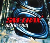 SM-Trax - At The Club