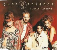 Just Friends - Runnin' Around