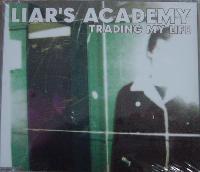 Liar's Academy* - Trading...