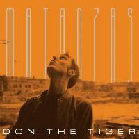 Don The Tiger - Matanzas