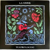 La Femme (4) - Teatro Lúcido