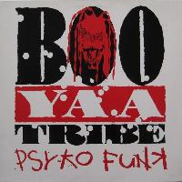 Boo-Yaa T.R.I.B.E. - Psyko...