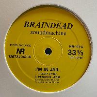 Braindead Soundmachine* -...