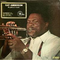 Cat Anderson - Plays At 4 A.M.