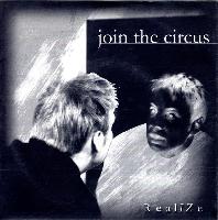 Join The Circus - Realize