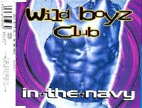 Wild Boyz Club - In The Navy