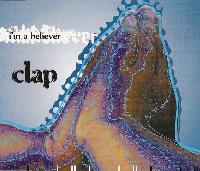 Clap - I'm A Believer
