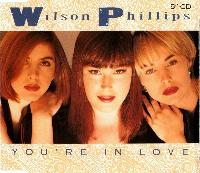 Wilson Phillips - You're In...