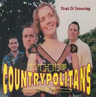 The Countrypolitans - Tired...
