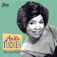Anita Tucker - True And Real