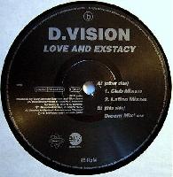 D.Vision - Love And Exstacy