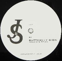 J&S* - Butterfly Sign...