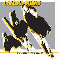 Camera Silens - Rien Qu'en...
