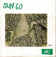 Sun 60 - Only