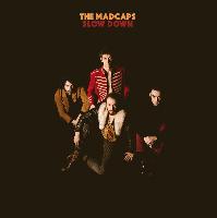 The Madcaps (5) - Slow Down