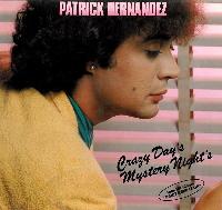 Patrick Hernandez - Crazy...
