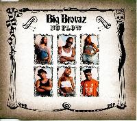 Big Brovaz - Nu Flow