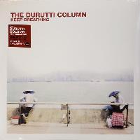 The Durutti Column - Keep...