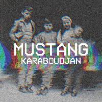 Mustang (5) - Karaboudjan EP