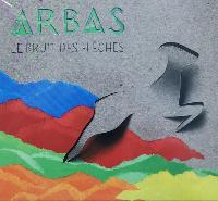 Arbas - Le Bruit Des Flèches