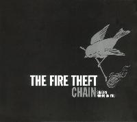 The Fire Theft - Chain