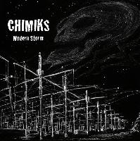 Chimiks - Modern Storm