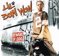 Lil' Bow Wow - Beware Of Dog