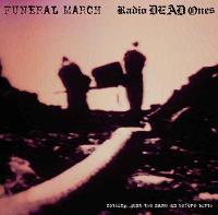 Funeral March (2) / Radio...